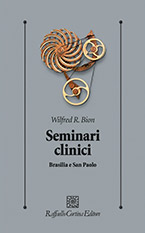 Seminari clinici di Bion Wilfred R.
